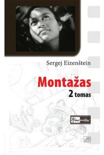 Montažas, 2 tomas | Sergej Eizenštein