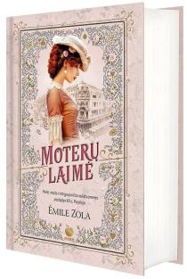 Moterų laimė | Emile Zola