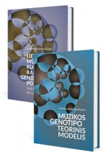 Muzikos genotipo teorinis modelis (I ir II tomai) | Gražina Daunoravičienė