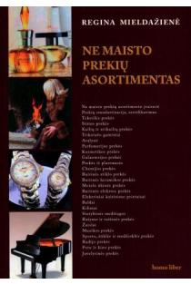 Ne maisto prekių asortimentas (knyga su defektais) | Regina Mieldažienė