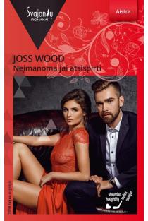 Neįmanoma jai atsispirti (Aistra) | Joss Wood