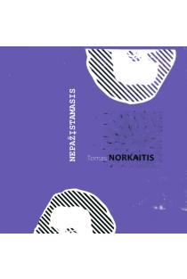 Nepažįstamasis | Tomas Norkaitis