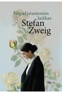 Nepažįstamosios laiškas | Stefanas Cveigas (Stefan Zweig)