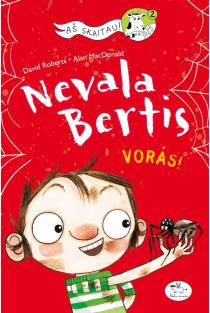 Nevala Bertis. Voras! | Alan MacDonald