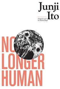 No Longer Human | Junji Ito