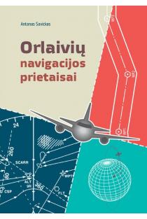 Orlaivių navigacijos prietaisai | Antanas Savickas