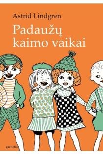 Padaužų kaimo vaikai | Astrid Lindgren