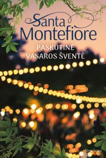 Paskutinė vasaros šventė | Santa Montefiore