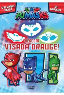 Pižamų herojai. Herojai visada drauge! Spalvinimo knyga su lipdukais | 