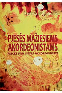 Pjesės mažiesiems akordeonistams | Pieces for little accordionists | Renata Bakulienė