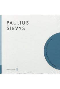 Po mirgiuoju žvaigždynų šalmu (su CD) | Paulius Širvys