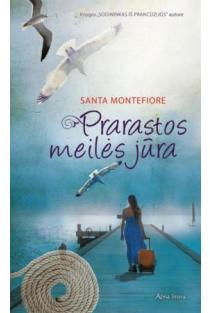 Prarastos meilės jūra | Santa Montefiore