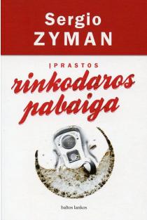 Įprastos rinkodaros pabaiga (knyga su defektais) | Sergio Zyman
