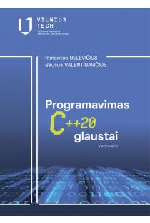 Programavimas C++ glaustai | Rimantas Belevičius, Saulius Valentinavičius