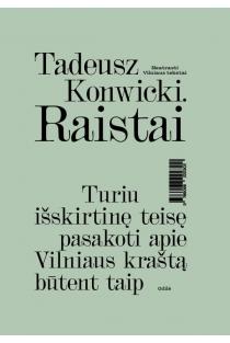 Raistai | Tadeusz Konwicki