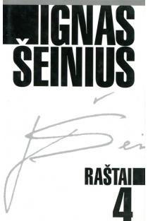 Ignas Šeinius. Raštai T. 4. Stebuklo belaukiant | Ignas Šeinius