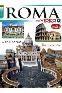 Roma ir Vatikanas su Siksto koplyčia (su vaizdo medžiaga internete) | 