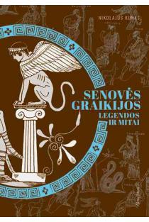 Senovės Graikijos legendos ir mitai | Nikolajus Kunas
