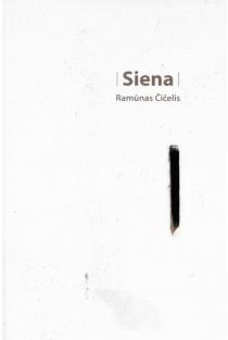Siena | Ramūnas Čičelis