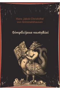 Simplicijaus nuotykiai | Hans Jakob Christoffel von Grimmelshausen