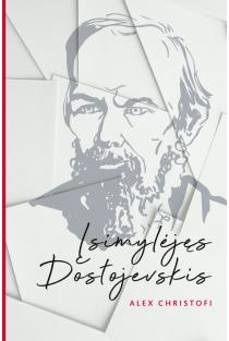 Įsimylėjęs Dostojevskis (knyga su defektais) | Alex Christofi