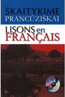 Skaitykime prancūziškai. Lisons en Francais (su CD) | Sud. Jurga Daugmaudytė, Jūratė Navakauskienė