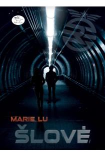 Šlovė | Marie Lu