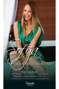 Sofija ir karštasis sicilietis (knyga su defektais) | Kim Lawrence