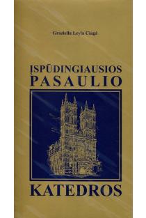 Įspūdingiausios pasaulio katedros (knyga su defektais) | Graziella Leyla Ciaga