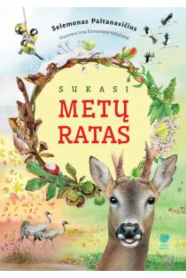 Sukasi metų ratas | Selemonas Paltanavičius