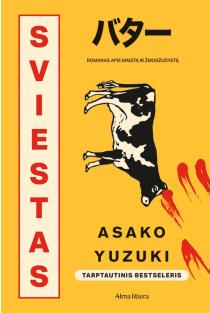 Sviestas | Asako Yuzuki