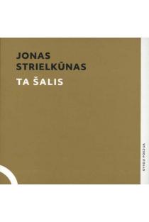 Ta šalis (su CD) | Jonas Strielkūnas