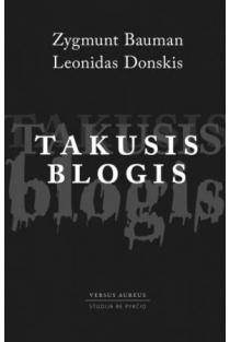 Takusis blogis (knyga su defektais) | Leonidas Donskis, Zygmunt Bauman