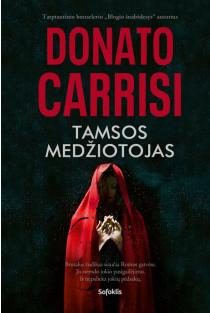 Tamsos medžiotojas (knyga su defektais) | Donato Carrisi