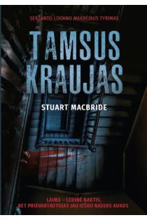 Tamsus kraujas (knyga su defektais) | Stuart MacBride