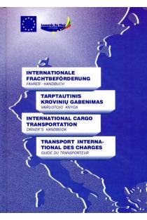 Tarptautinis krovinių gabenimas. Vairuotojo knyga | Irena Večkienė