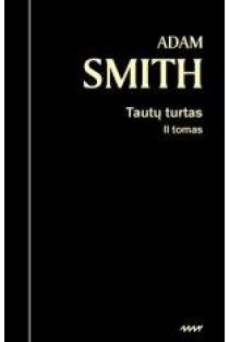 Tautų turtas, II tomas | Adam Smith