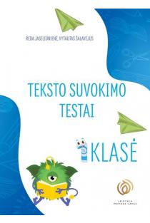 Teksto suvokimo testai, 1 klasė | Reda Jaseliūnienė, Vytautas Šalavėjus
