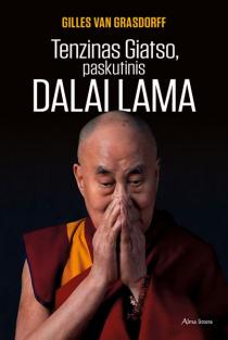 Tenzinas Giatso, paskutinis Dalai Lama | Gilles van Grasdorff