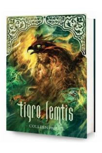 Tigro lemtis (Ketvirtoji knyga) | Colleen Houck