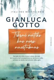 Tikrai nutiks kas nors nuostabaus (knyga su defektais) | Gianluca Gotto