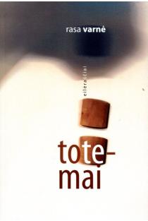 Totemai | Rasa Varnė