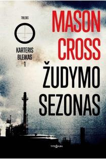 Žudymo sezonas | Mason Cross