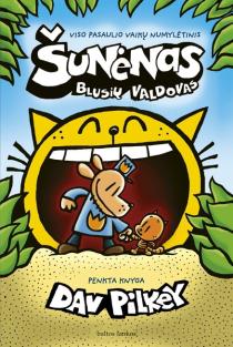 Šunėnas, 5 knyga. Blusių valdovas | Dav Pilkey