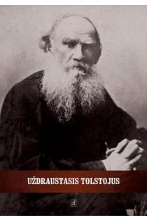 Uždraustasis Tolstojus (knyga su defektais) | Levas Tolstojus (Lev Tolstoj)