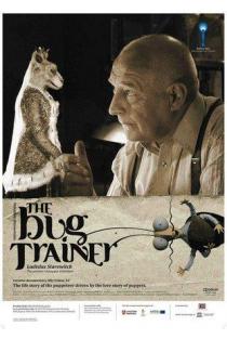 Vabzdžių dresuotojas/ The bug trainer (DVD) | Režisieriai: Linas Augutis, Donatas Ulvydas