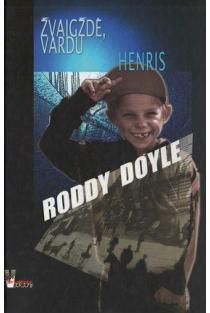 Žvaigždė, vardu Henris | Roddy Doyle