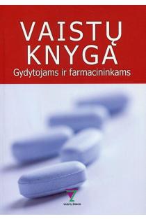 Vaistų knyga gydytojams ir farmacininkams 2010 | 