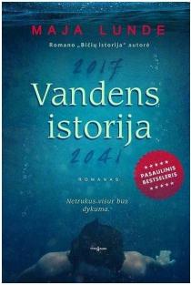 Vandens istorija (knyga su defektais) | Maja Lunde
