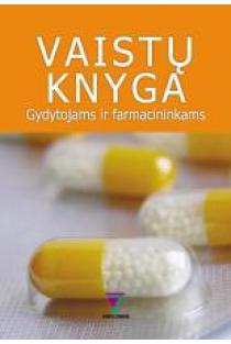 Vaistų knyga gydytojams ir farmacininkams 2012 | 